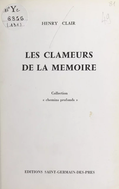 Les clameurs de la mémoire - Henry Clair - FeniXX réédition numérique