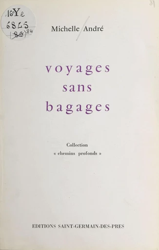 Voyages sans bagages - Michelle André - FeniXX réédition numérique