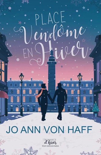 Place Vendôme en hiver - Jo Ann Von Haff - MxM Bookmark