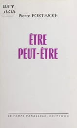 Être peut-être