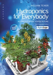 Hydroponics for everybody - American English Edition