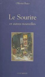 Le sourire et autres nouvelles