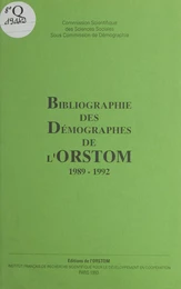 Bibliographie des démographes de l'ORSTOM : 1989-1992