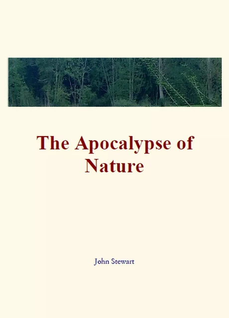 The Apocalypse of Nature - Jonh Stewart - LM Publishers