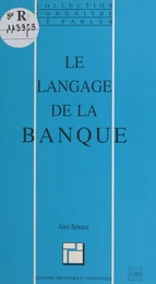 Le langage de la banque