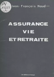 Assurance-vie et retraite