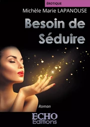 Besoin de séduire