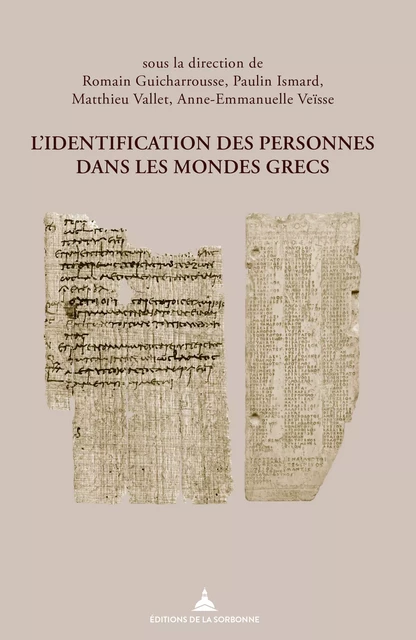 L’identification des personnes dans les mondes grecs -  - Éditions de la Sorbonne