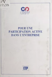 Pour une participation active dans l'entreprise