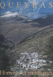 Queyras : hommes et montagnes