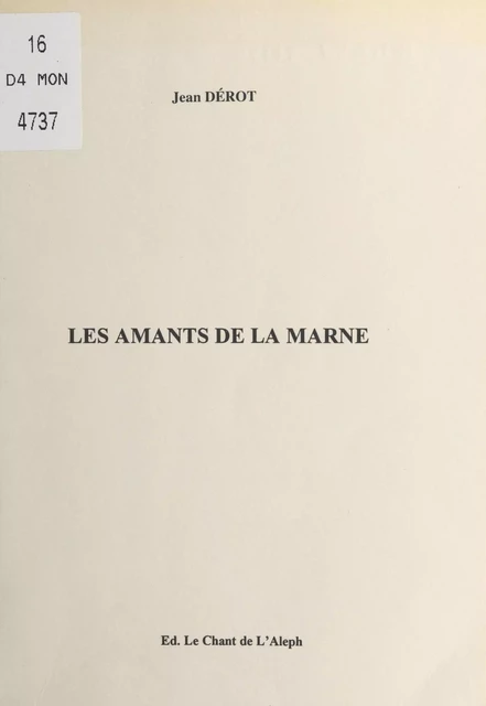 Les amants de la Marne - Jean Dérot - FeniXX réédition numérique