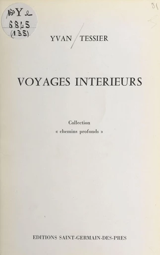 Voyages intérieurs - Yvan Tessier - FeniXX réédition numérique