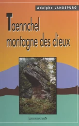 Taennchel, montagne des dieux