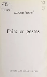 Faits et gestes