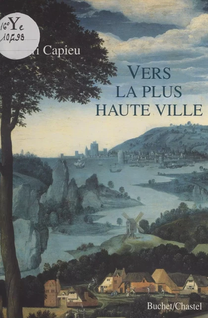 Vers la plus haute ville - Henri Capieu - FeniXX réédition numérique