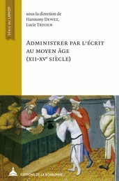 Administrer par l’écrit au Moyen Âge