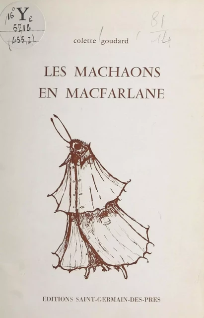 Les machaons en macfarlane - Colette Goudard - FeniXX réédition numérique