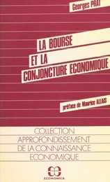 La Bourse et la conjoncture économique : essai sur les facteurs déterminants du cours moyen des actions