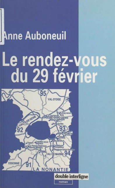 Le rendez-vous du 29 février - Anne Auboneuil - FeniXX réédition numérique