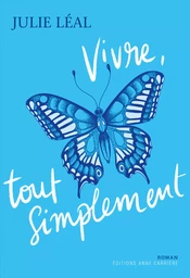 Vivre, tout simplement