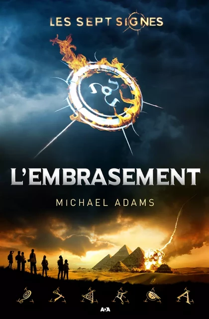 L’embrasement - Michael Adams - Éditions AdA