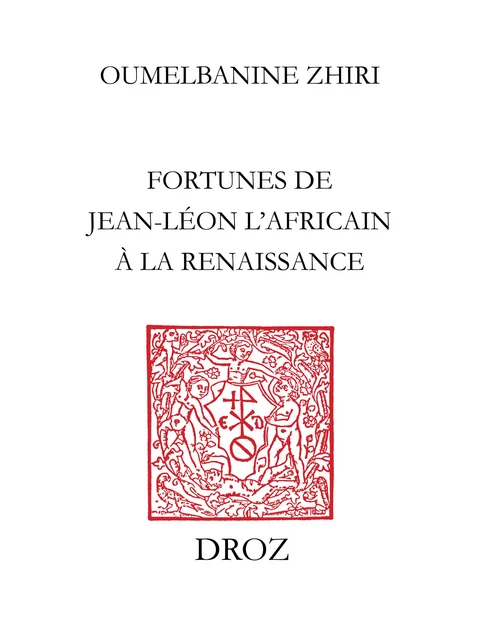 L’Afrique au miroir de l’Europe - Oumelbanine Zhiri - Librairie Droz