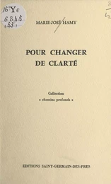 Pour changer de clarté