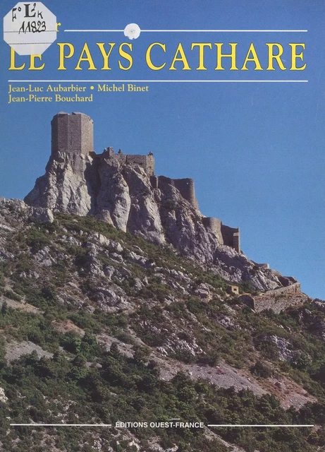 Aimer le pays cathare - Jean-Luc Aubarbier, Michel Binet - FeniXX réédition numérique