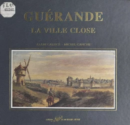 Guérande : la ville close