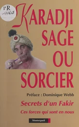 Karadji, sage ou sorcier : entretien