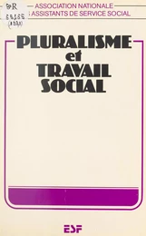 Pluralisme et travail social