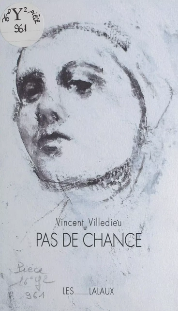 Pas de chance - Vincent Villedieu - FeniXX réédition numérique