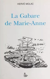 La gabare de Marie-Anne