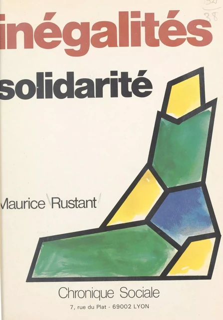 Inégalités-solidarité - Maurice Rustant - FeniXX réédition numérique