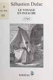 Le voyage en Patache : 1795