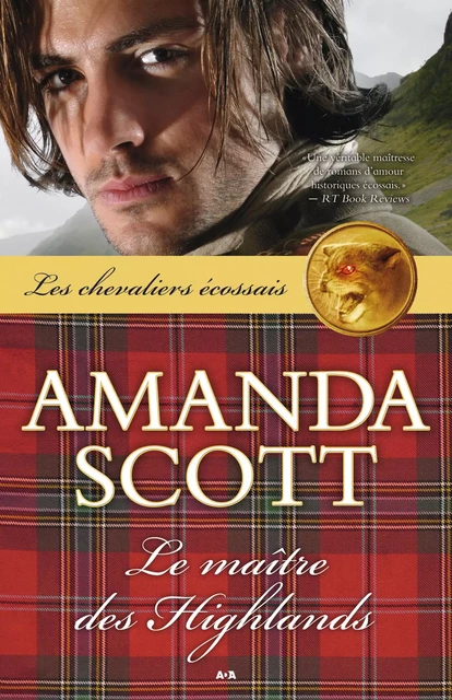 Le maître des Highlands - Amanda Scott - Éditions AdA