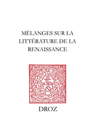 Mélanges sur la littérature de la Renaissance