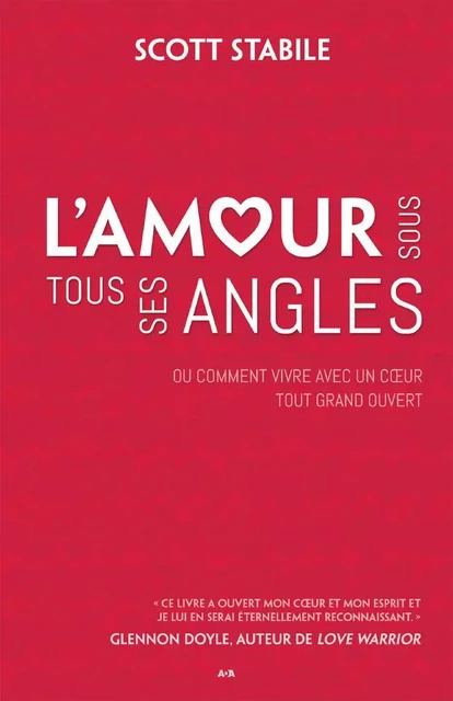 L'amour sous tout ses angles - Scott Stabile - Éditions AdA