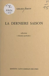 La dernière saison