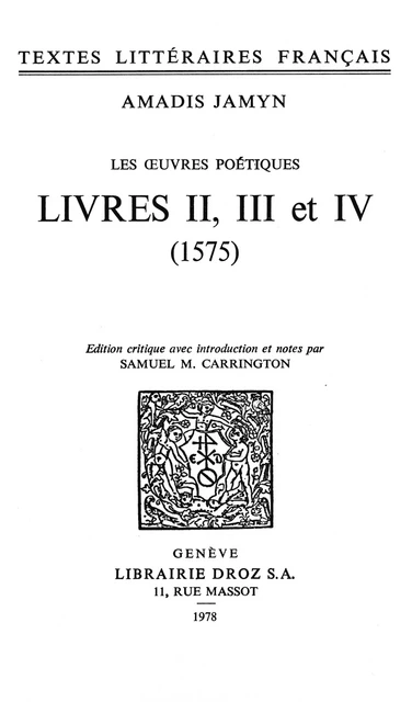 Les Œuvres poétiques - Amadis Jamyn - Librairie Droz