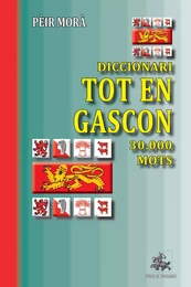 Diccionari Tot en Gascon (30.000 mots)