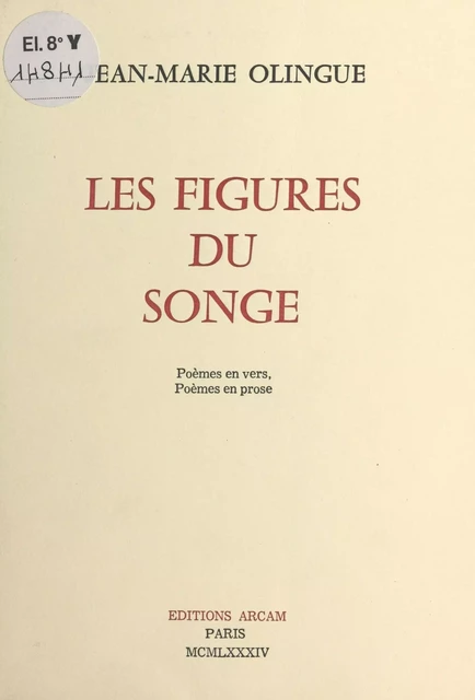 Les figures du songe - Jean-Marie Olingue - FeniXX réédition numérique