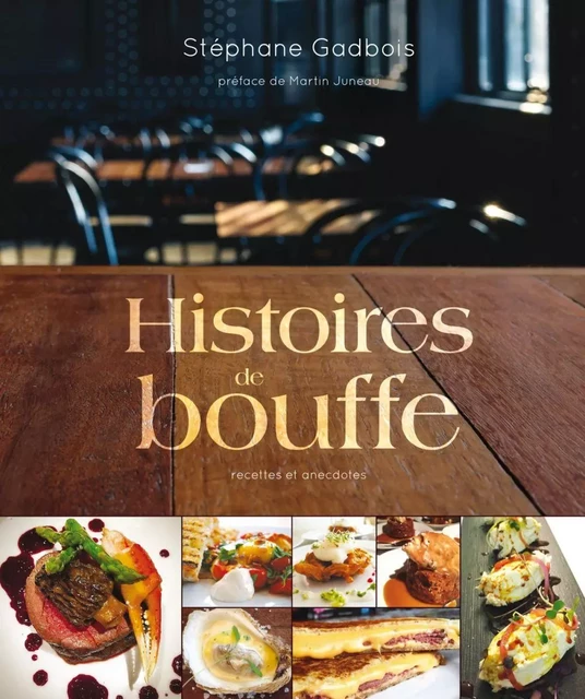 Histoires de bouffe - Stéphane Gadbois - Éditions AdA