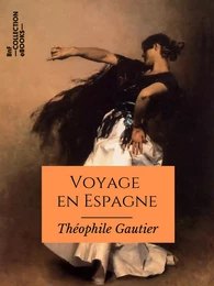 Voyage en Espagne