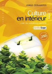 Culture en intérieur - Basic Edition