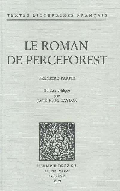 Le Roman de Perceforest -  - Librairie Droz