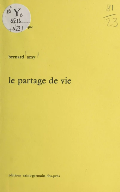 Le partage de vie - Bernard Amy - FeniXX réédition numérique