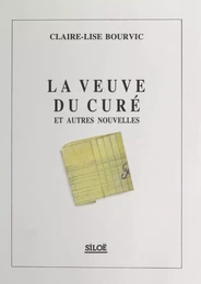 La veuve du curé et autres nouvelles