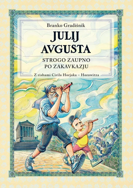 Julij Avgusta - Branko Gradišnik - Založba Pivec