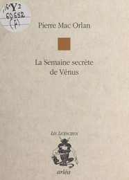 La semaine secrète de Vénus